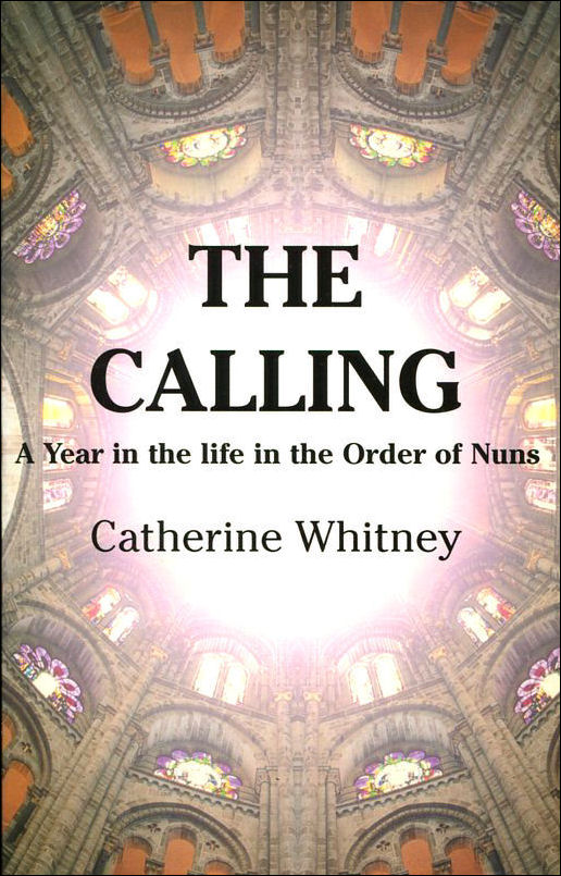 WHITNEY, CATHERINE - The Calling