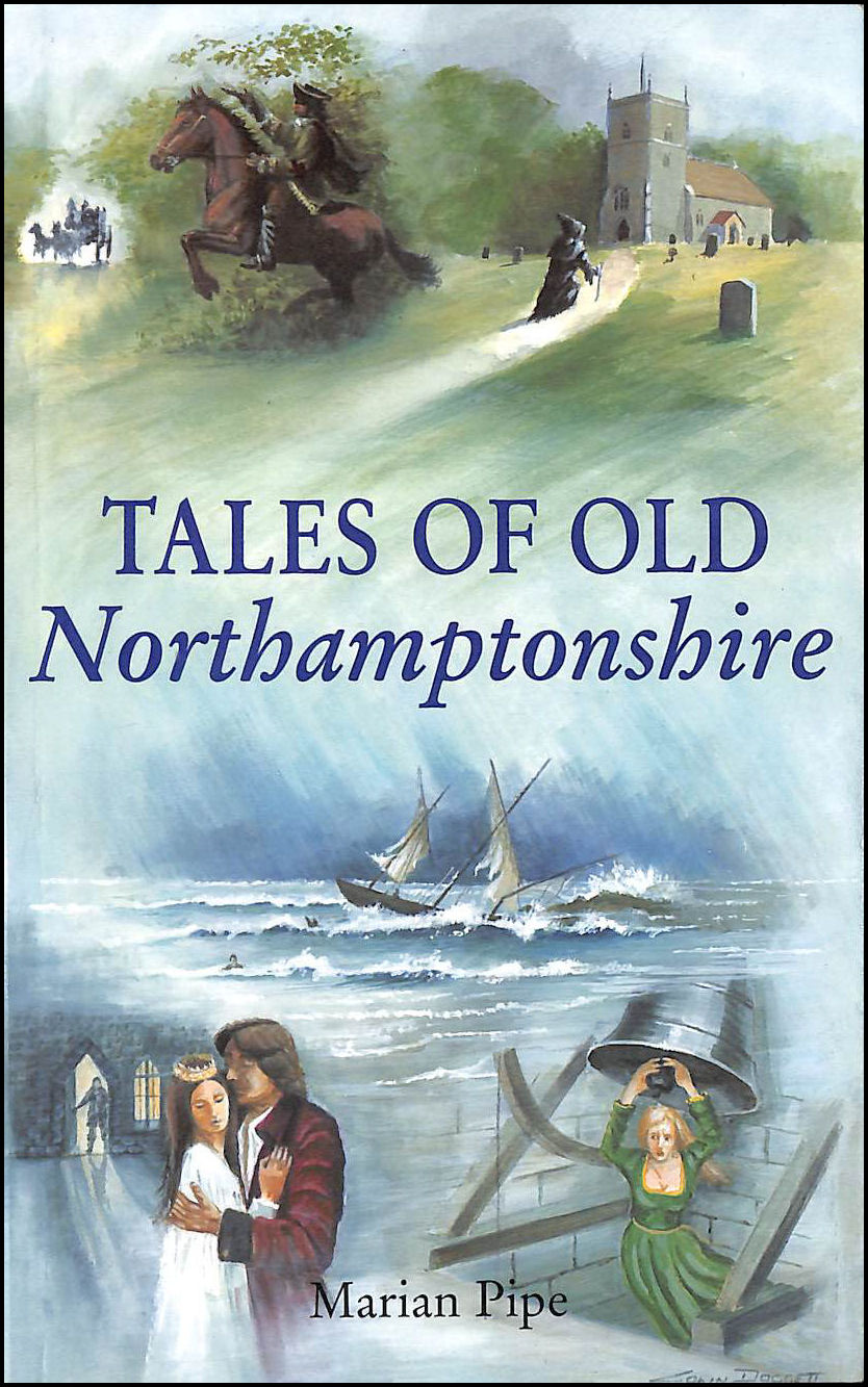 PIPE, MARIAN; OSMOND, DON [ILLUSTRATOR] - Tales of Old Northamptonshire (County Tales)