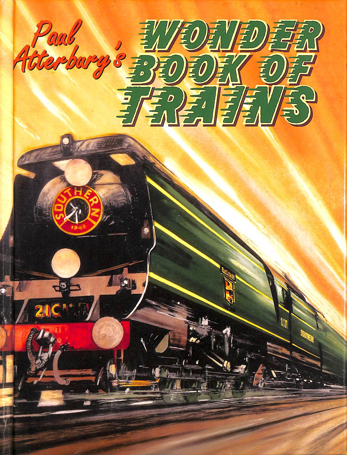 ATTERBURY, PAUL - Paul Atterbury's Wonder Book of Trains