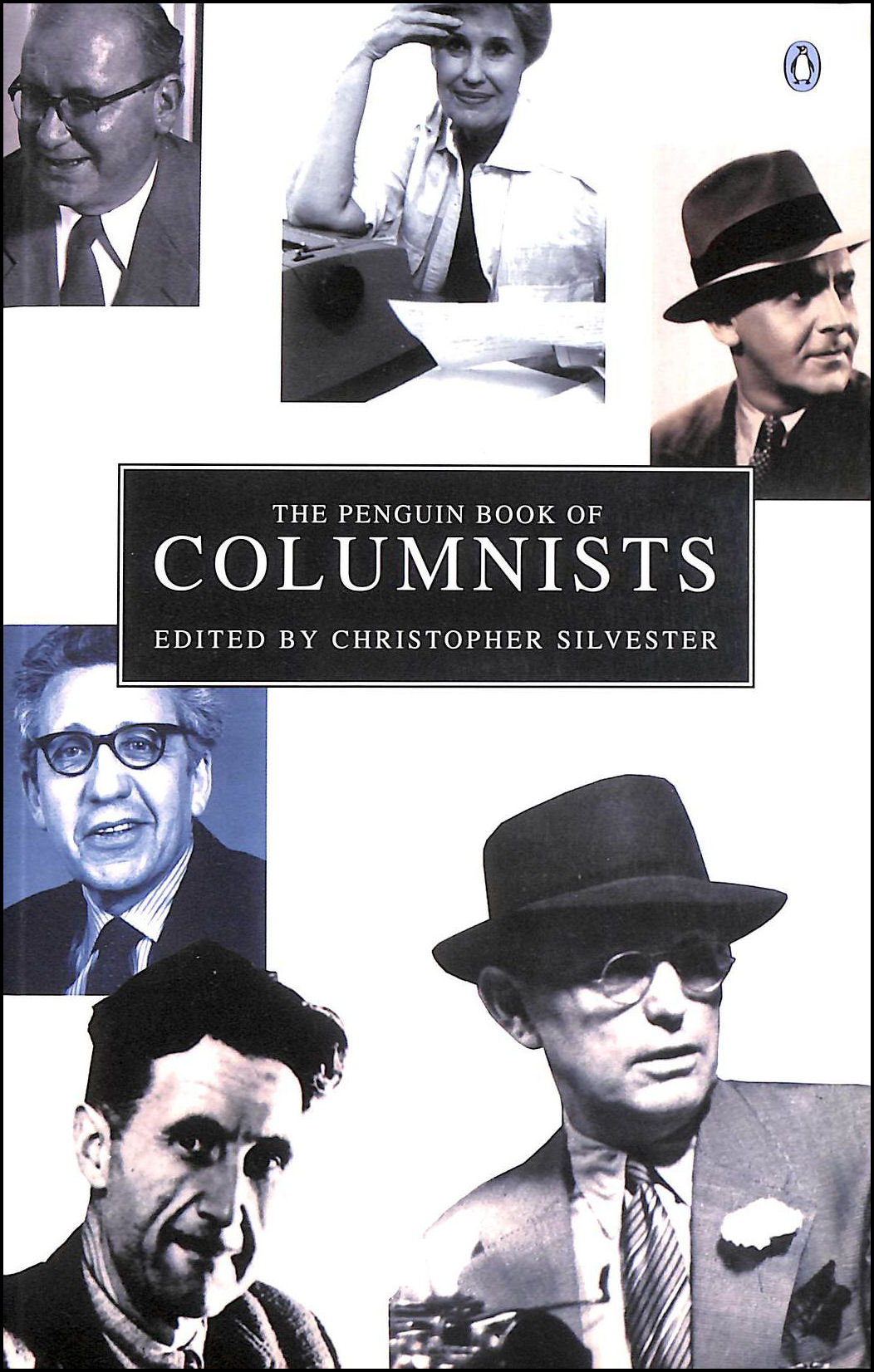 SILVESTER, CHRISTOPHER [EDITOR] - The Penguin Book of Columnists