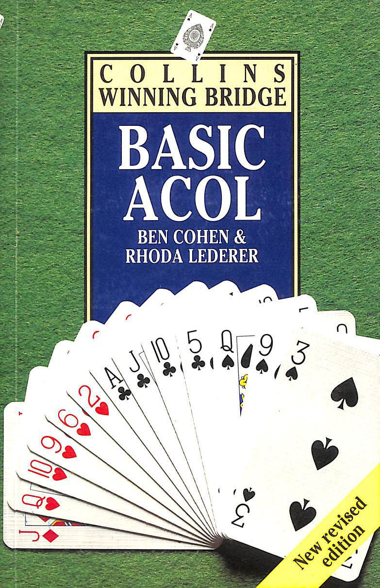 COHEN, BEN; LEDERER, RHODA - Collins Winning Bridge: Basic Acol