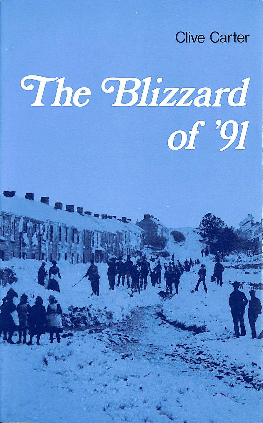 CARTER, CLIVE - The Blizzard of '91