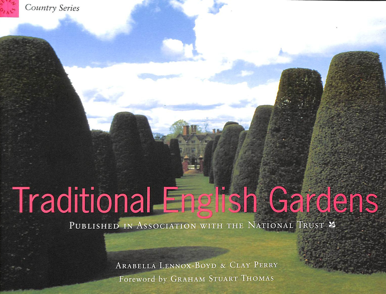 LENNOX-BOYD, ARABELLA; STUART THOMAS, GRAHAM [INTRODUCTION] - Traditional English Gardens (COUNTRY SERIES)