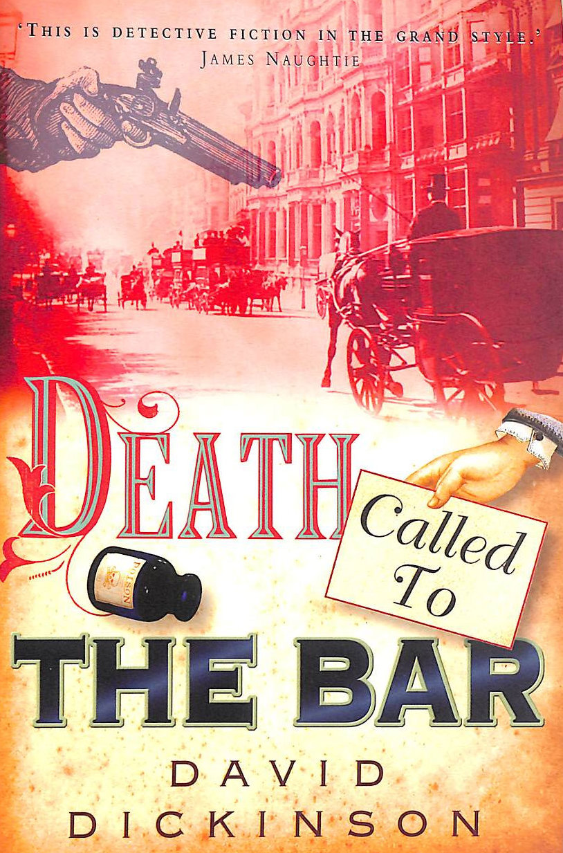 DICKINSON, DAVID - Death Called to the Bar
