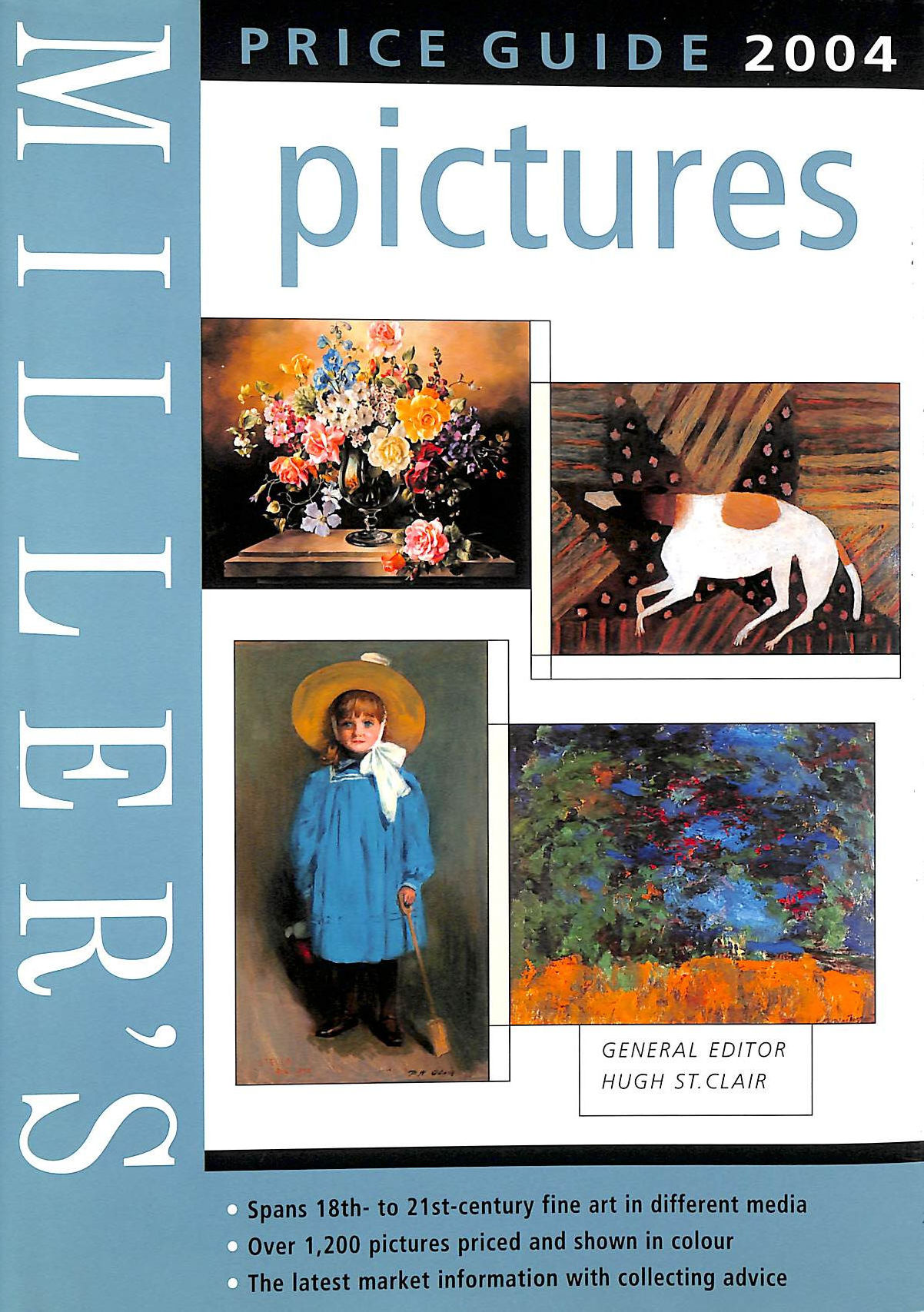 ST CLAIR, HUGH [EDITOR] - Miller's Picture Price Guide 2004 (Mitchell Beazley Antiques and Collectables)