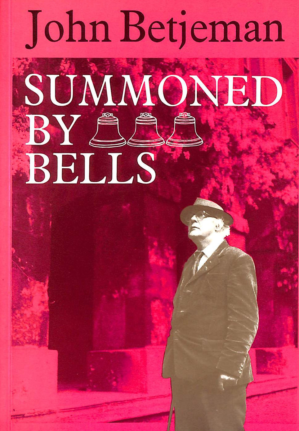 BETJEMAN, JOHN - Summoned by Bells