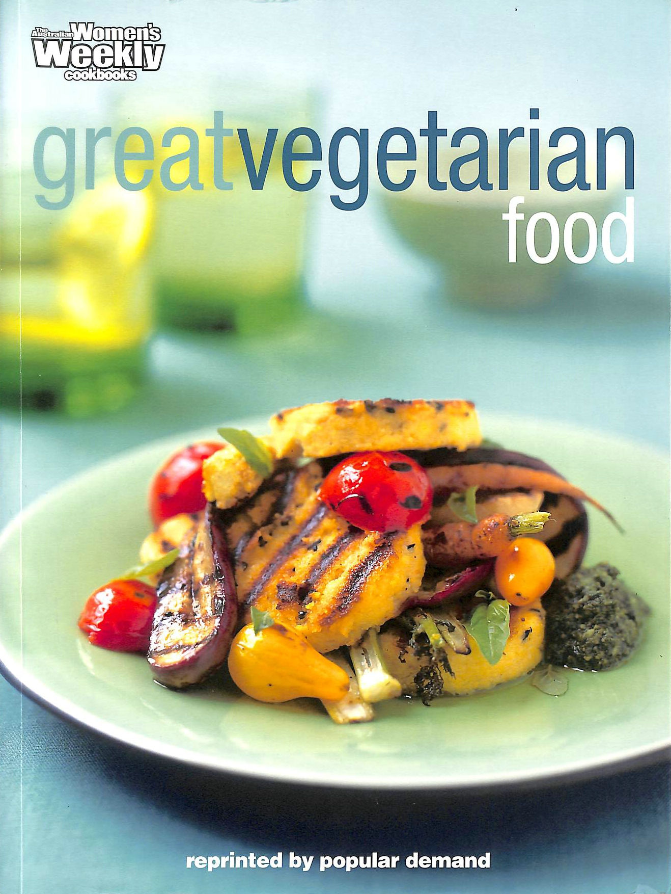 SUSAN TOMNAY (EDITOR) - Great Vegetarian Food (The Australian Women's Weekly)
