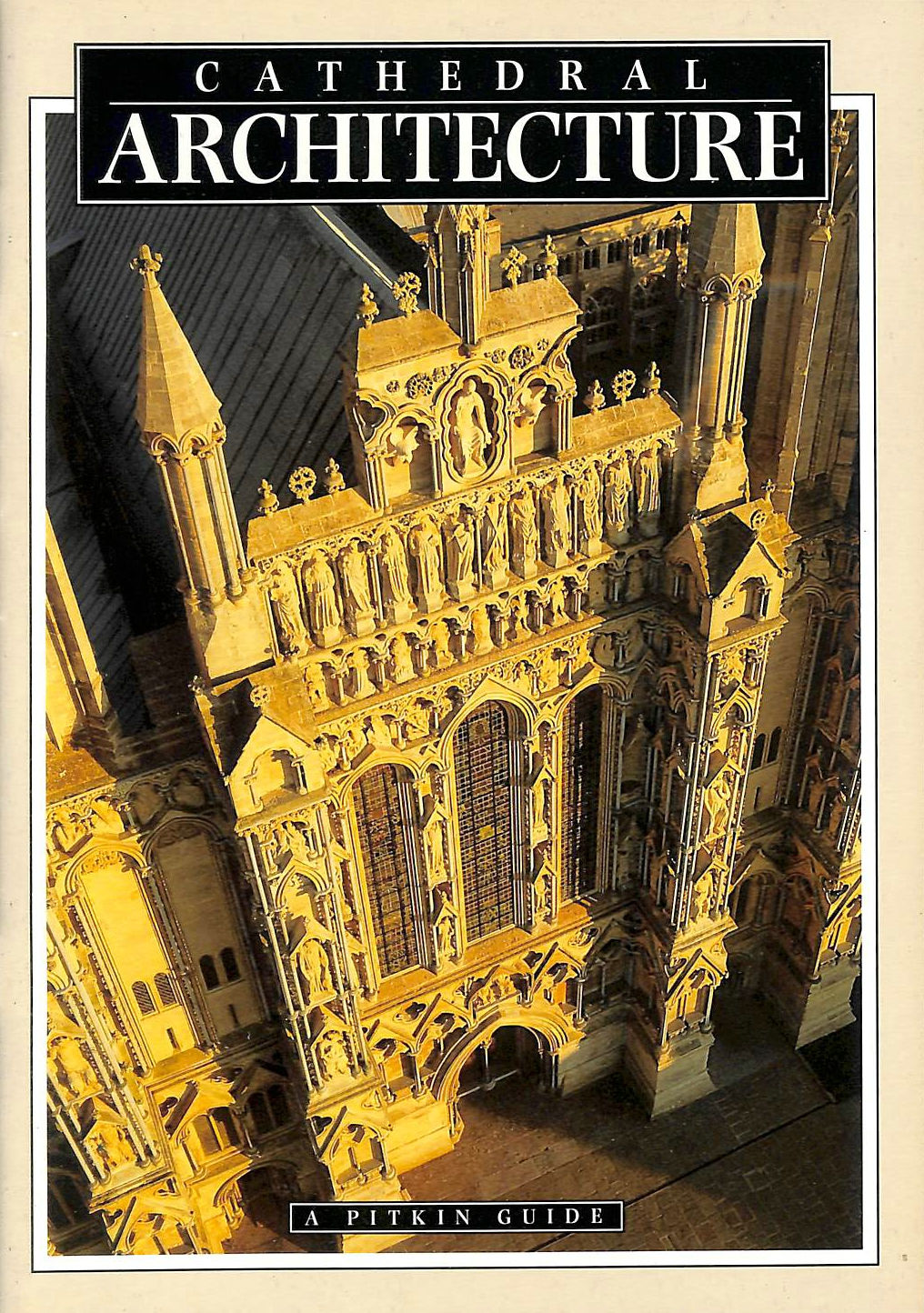 LOCKHART, ANN [EDITOR] - Cathedral Architecture (Pitkin Guides)