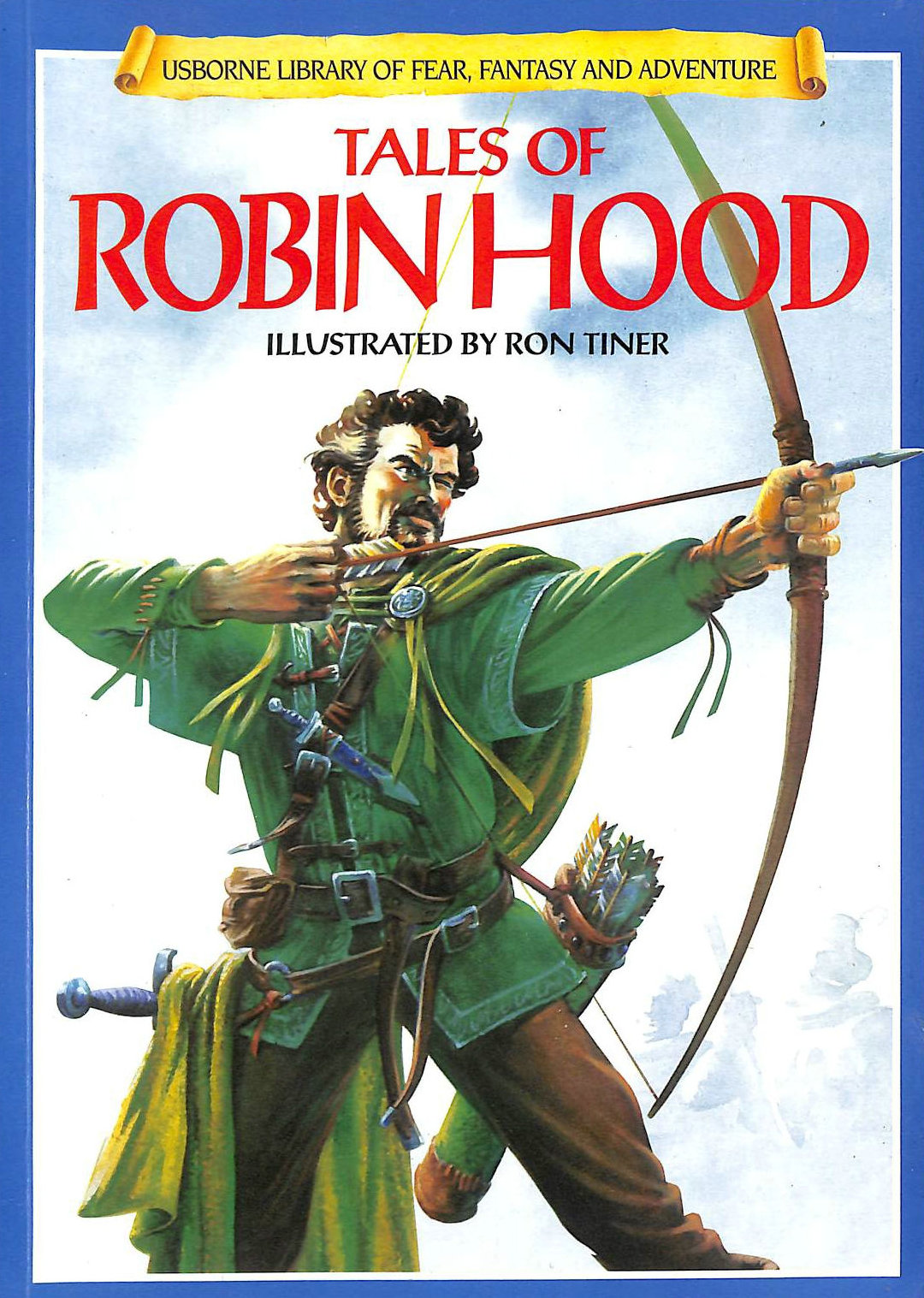 ALLAN, TONY - Tales of Robin Hood (Usborne Library of Fear, Fantasy and Adventure S.)