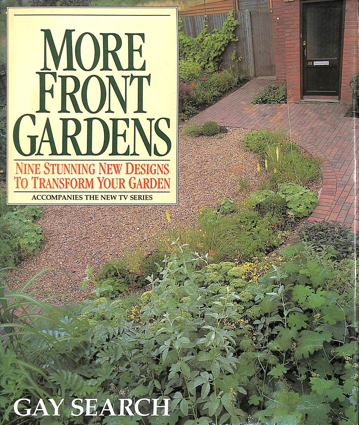 SEARCH, GAY - More Front Gardens