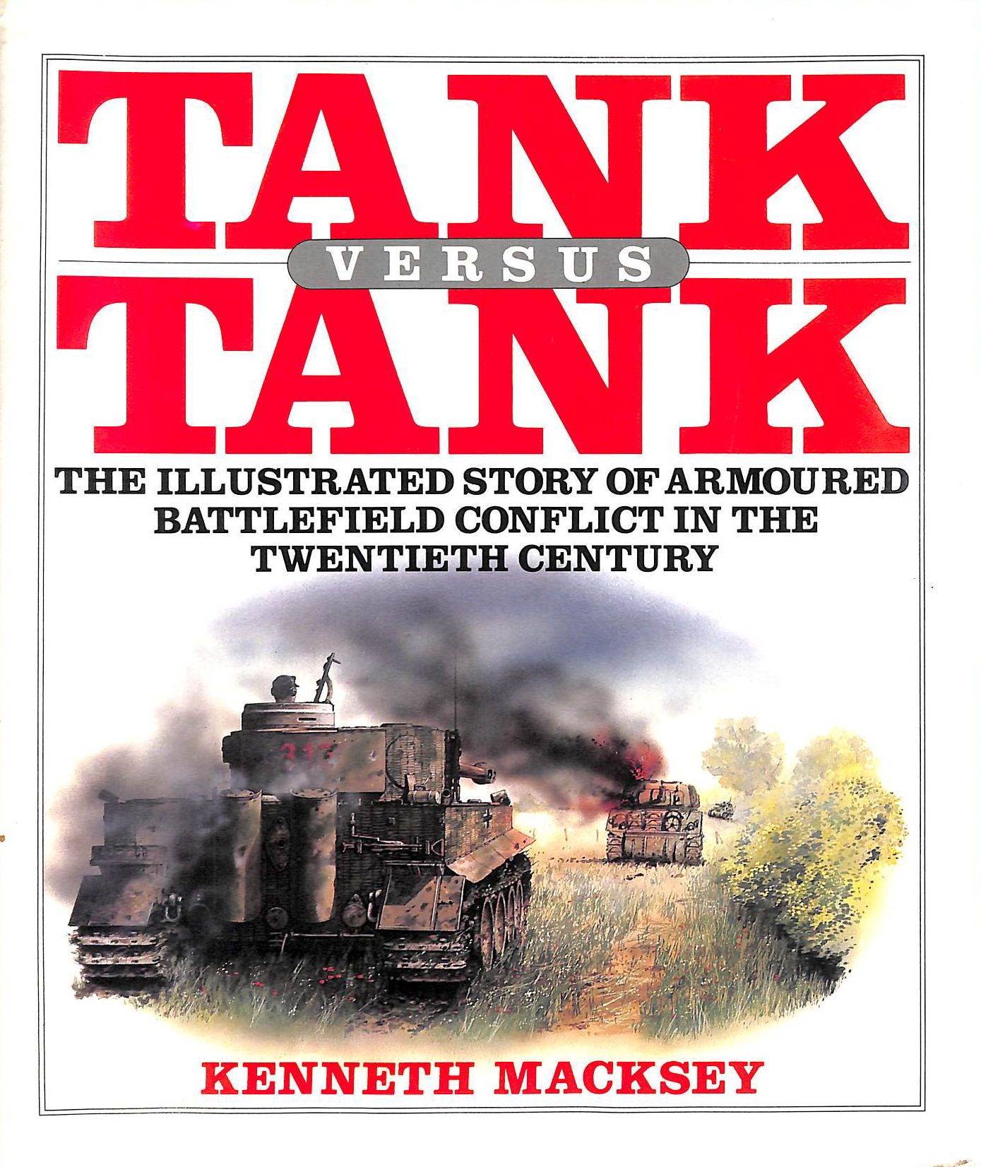 MACKSEY, KENNETH - Tank versus Tank