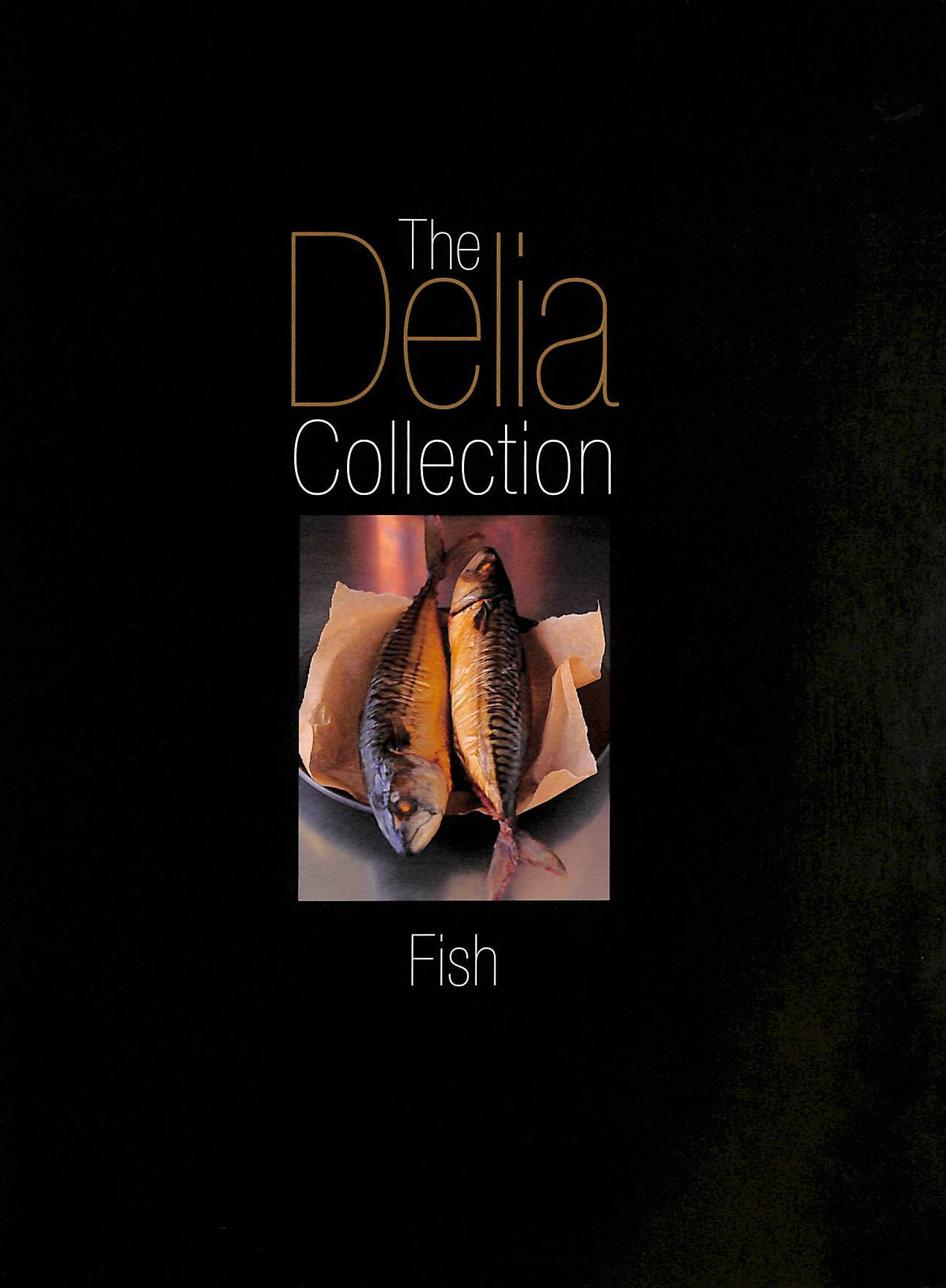 SMITH, DELIA - The Delia Collection: Fish
