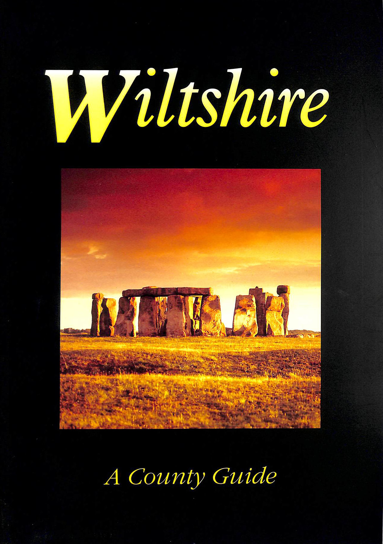 ANON - Wiltshire: A County Guide