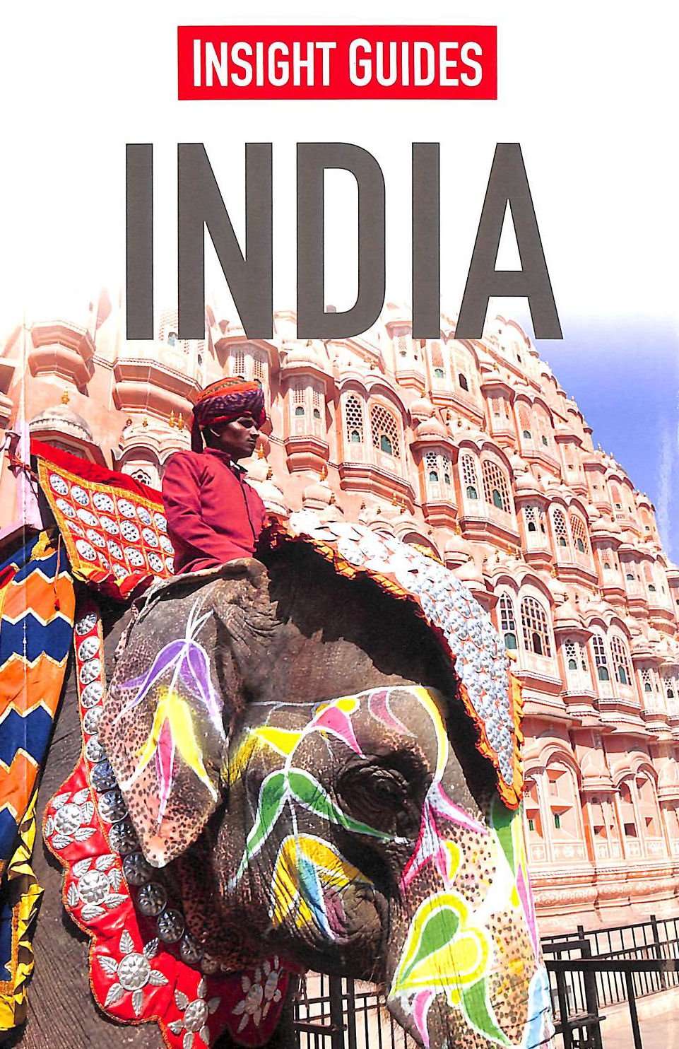 INSIGHT GUIDES - Insight Guides: India