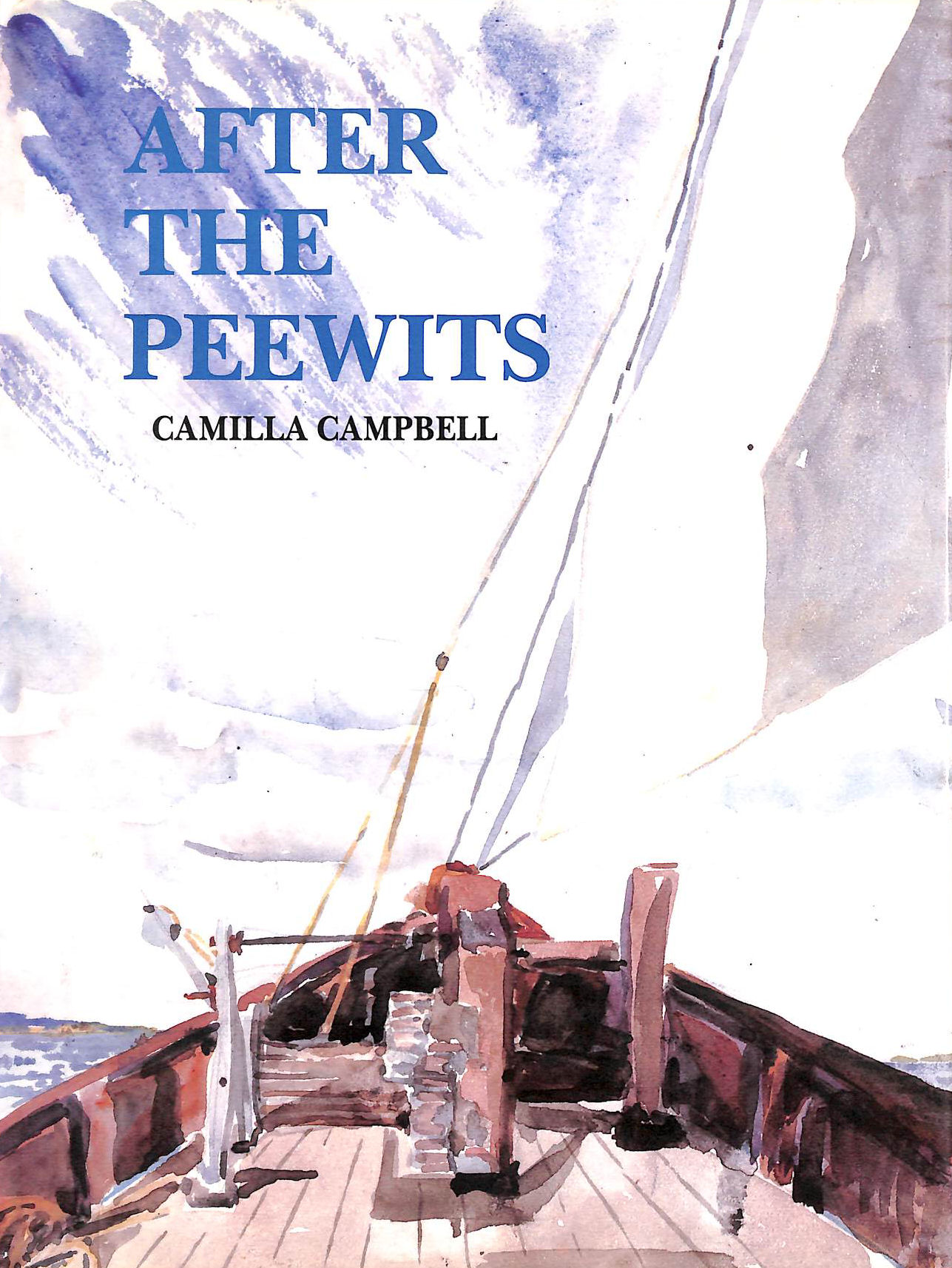 CAMPBELL, CAMILLA - After the Peewits: Autobiography