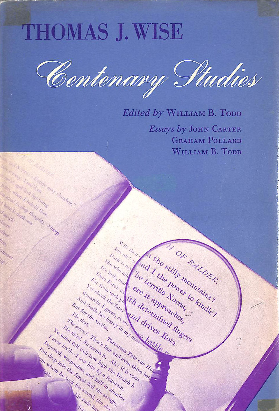 TODD, WILLIAM B., ED.; CARTER, JOHN; POLLARD, GRAHAM - Thomas J. Wise centenary studies