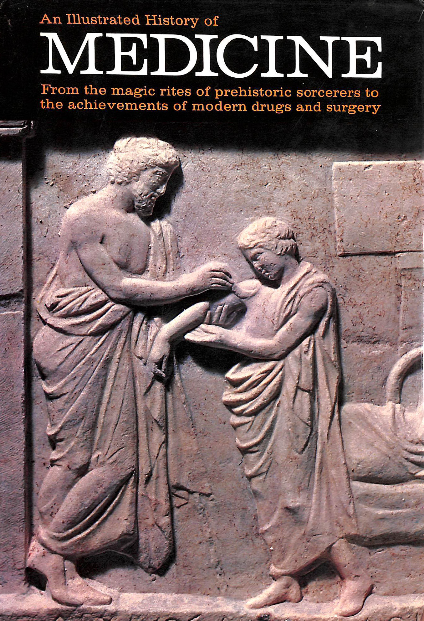 MARGOTTA, R - An Illustrated History of Medicine