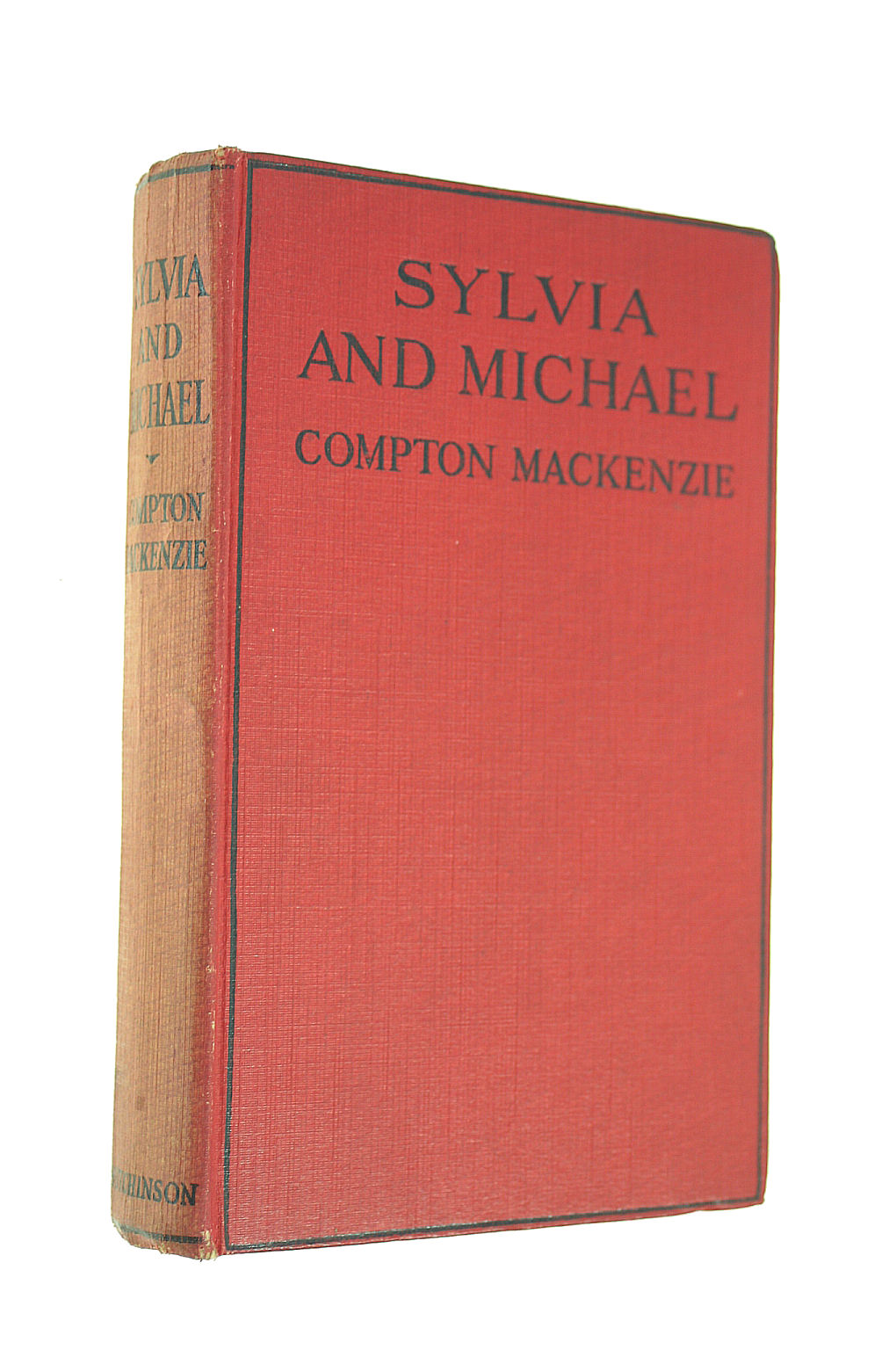 MACKENZIE, COMPTON - Sylvia and Michael: The Later Adventures of Sylvia Scarlett