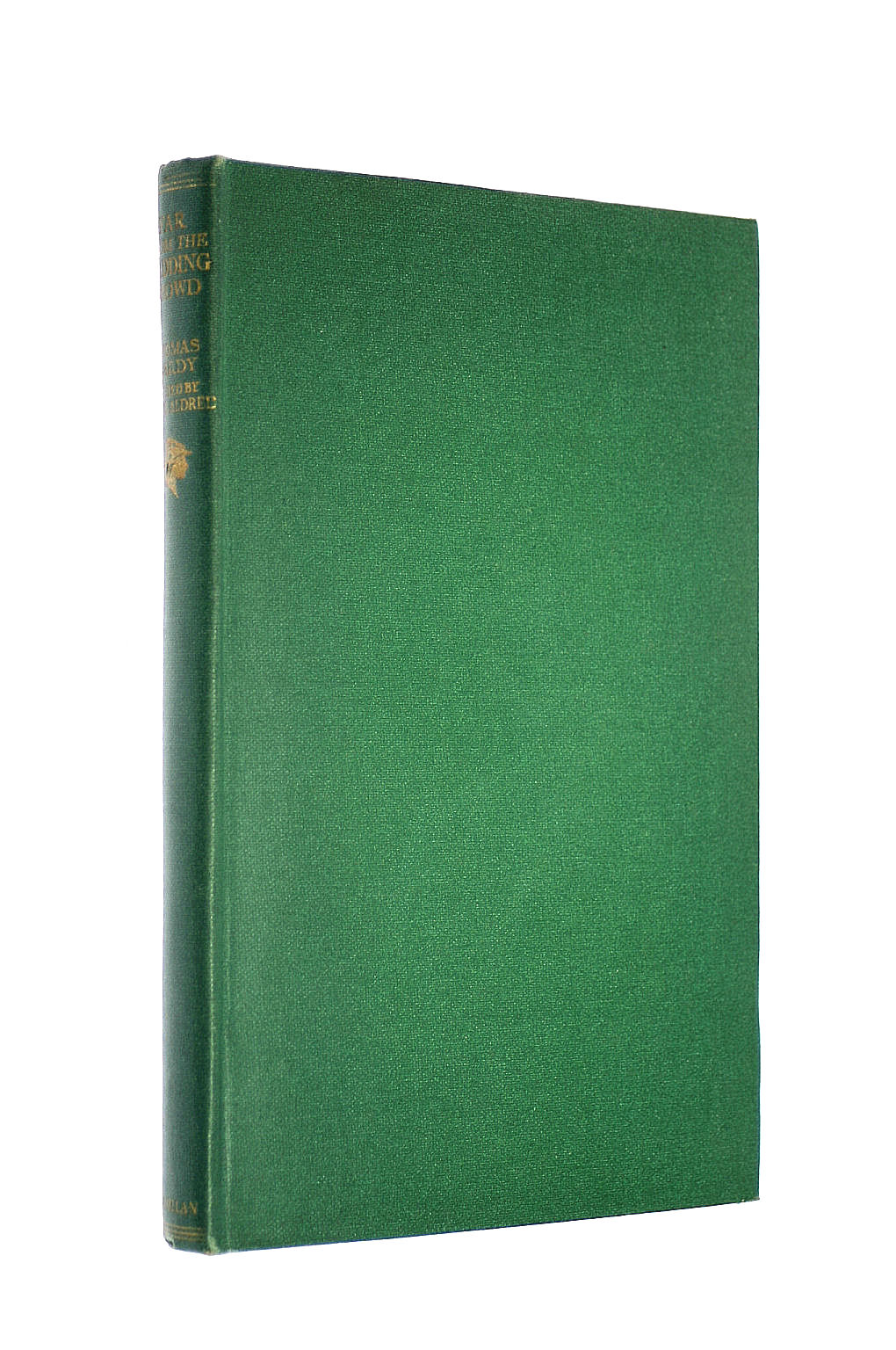 THOMAS HARDY; CYRIL ALDRED [EDITOR] - Far From the Madding Crowd - Edited with Introduction and Notes by Cyril Aldred