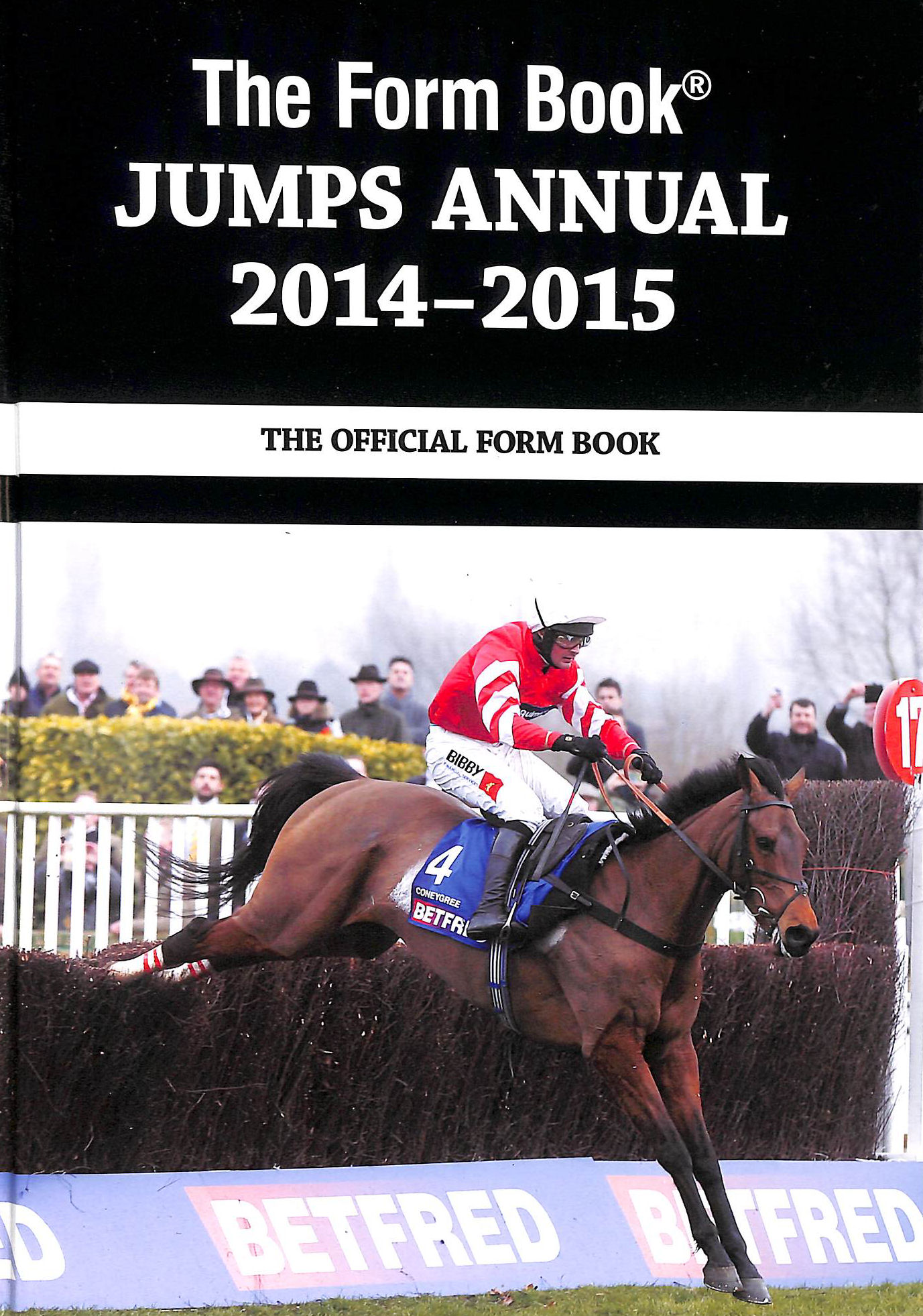 EDITED BY GRAHAM DENCH - The Form Book Jumps Annual 2014-2015