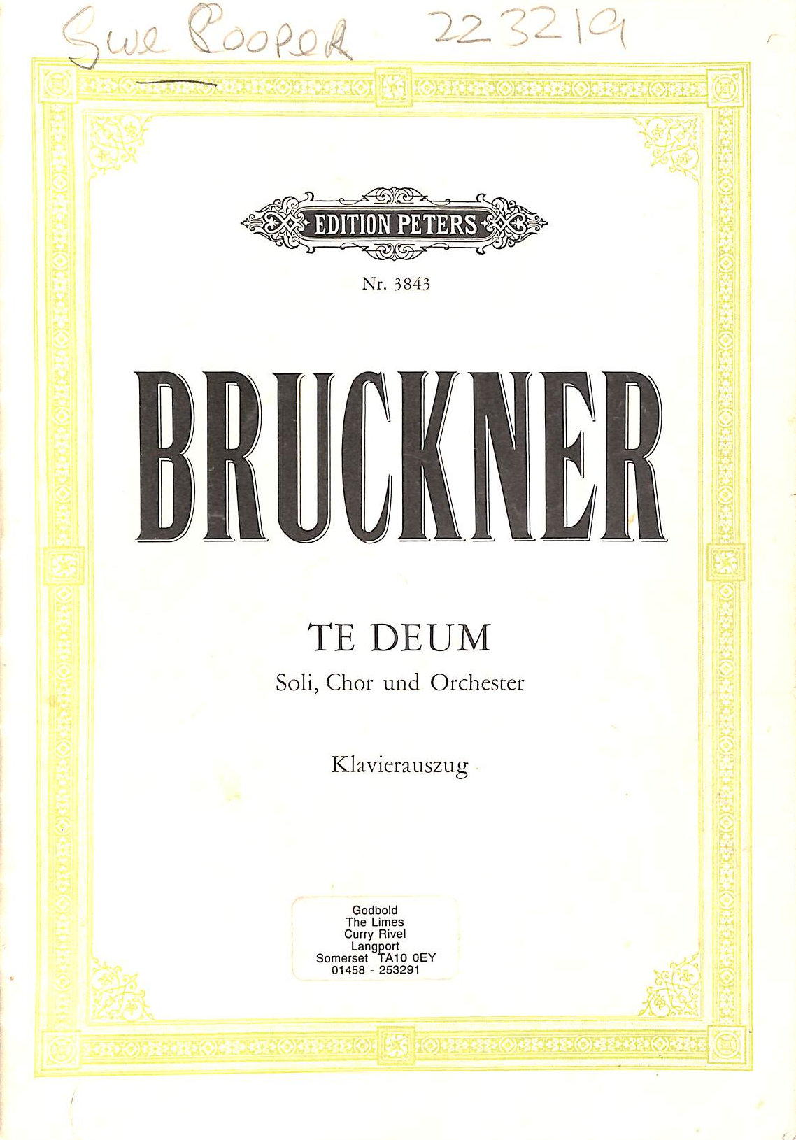 BRUKNER, ANTON - Te Deum: Fur Vier Solostimmen Chor Und Orchester