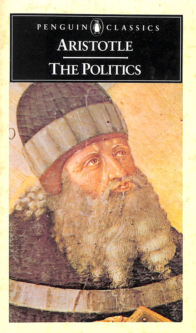 ARISTOTLE - The Politics (Penguin Classics)