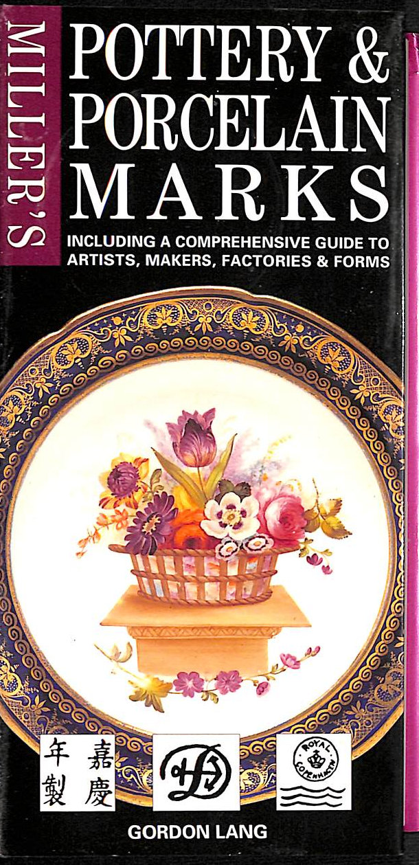 LANG, GORDON - Pottery & Porcelain Marks Checklist (Miller's pocket fact file)