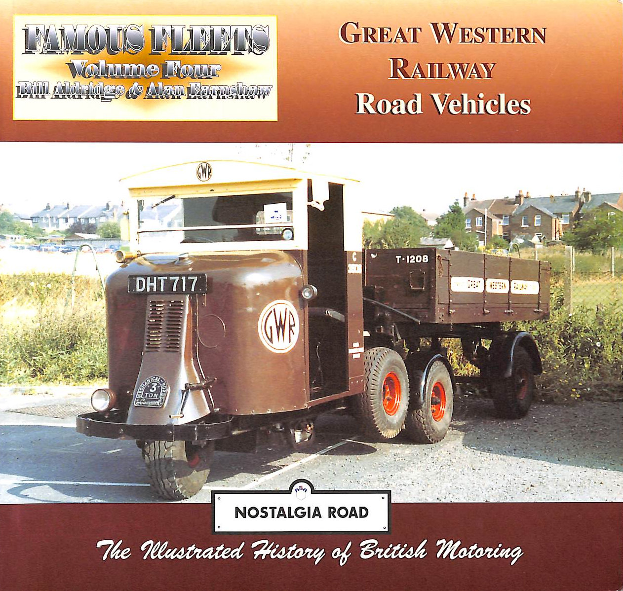 ALDRIDGE, BILL; EARNSHAW, ALAN - G.W.R. Road Vehicles,