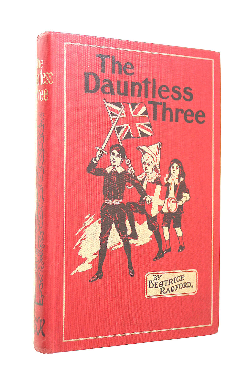 RADFORD, BEATRICE - The Dauntless Three