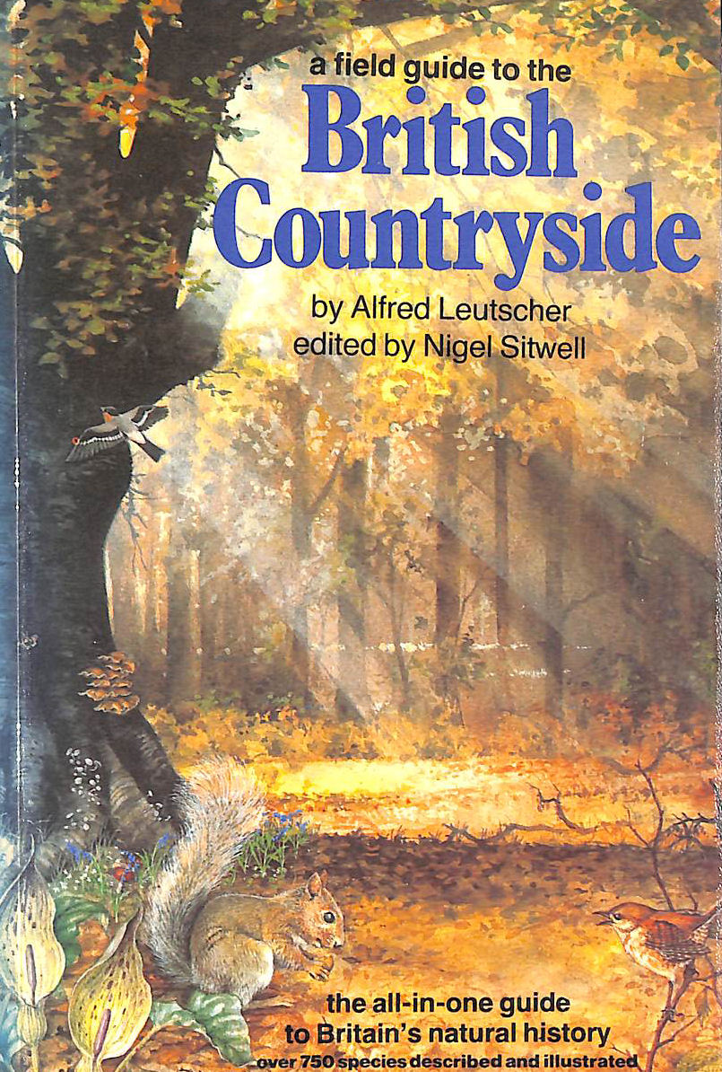LEUTSCHER, ALFRED - Field Guide to the British Countryside