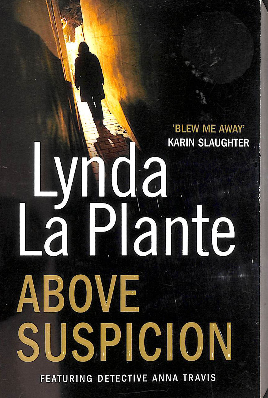 LA PLANTE, LYNDA - Above Suspicion