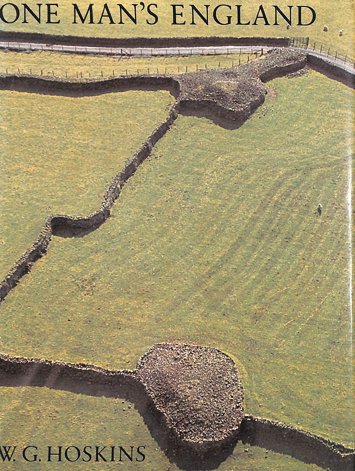HOSKINS, W. G. - One Man's England