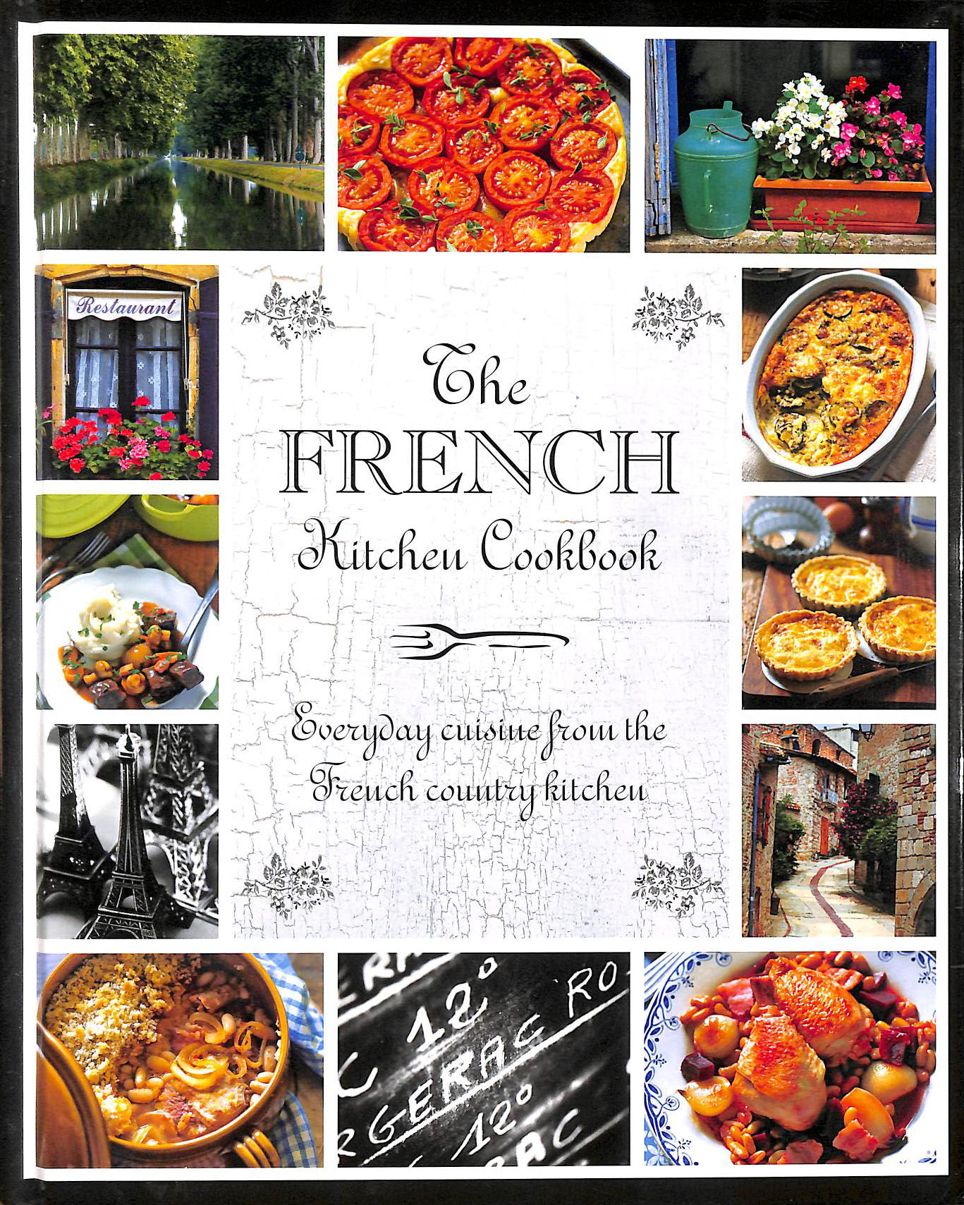 LOVE FOOD - The French Kitchen Cookbook (Regional Kitchen)