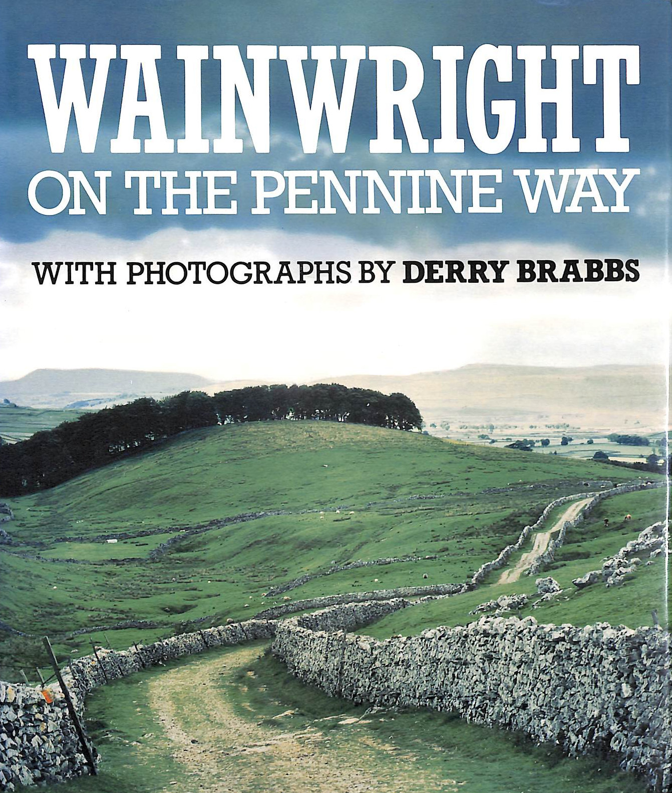 A. WAINWRIGHT - Wainwright on the Pennine