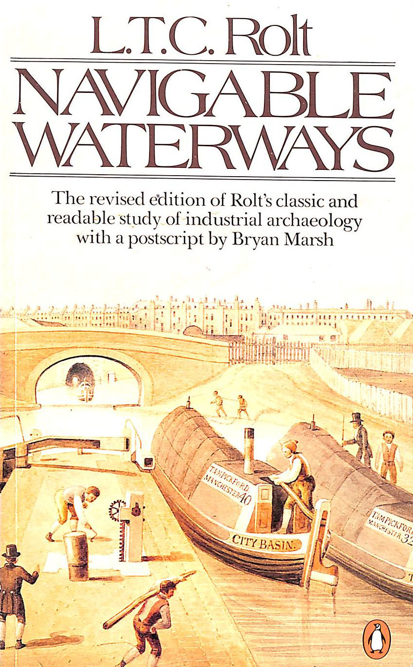 ROLT, L. T. C. (1910-1974) - Navigable Waterways