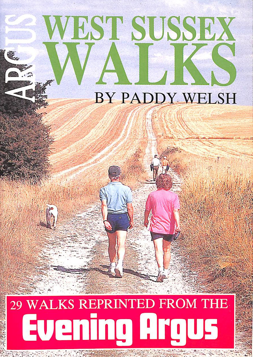 PADDY WELSH; VIC COOK [ILLUSTRATOR] - West Sussex Walks