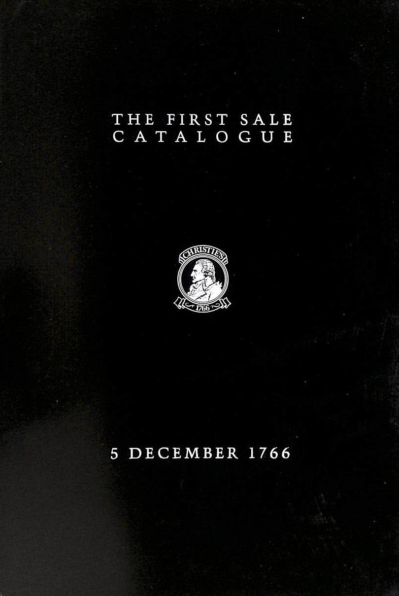 CHRISTIES [EDITOR] - The First Sale Catalogue, 5th December 1766