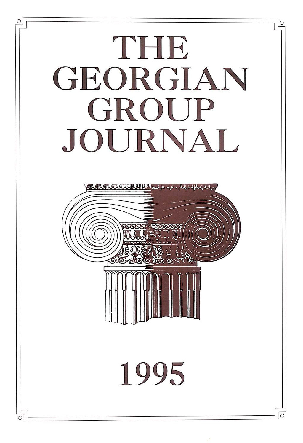 ARNOLD, DANA [EDITOR] - Georgian Group Journal 1995