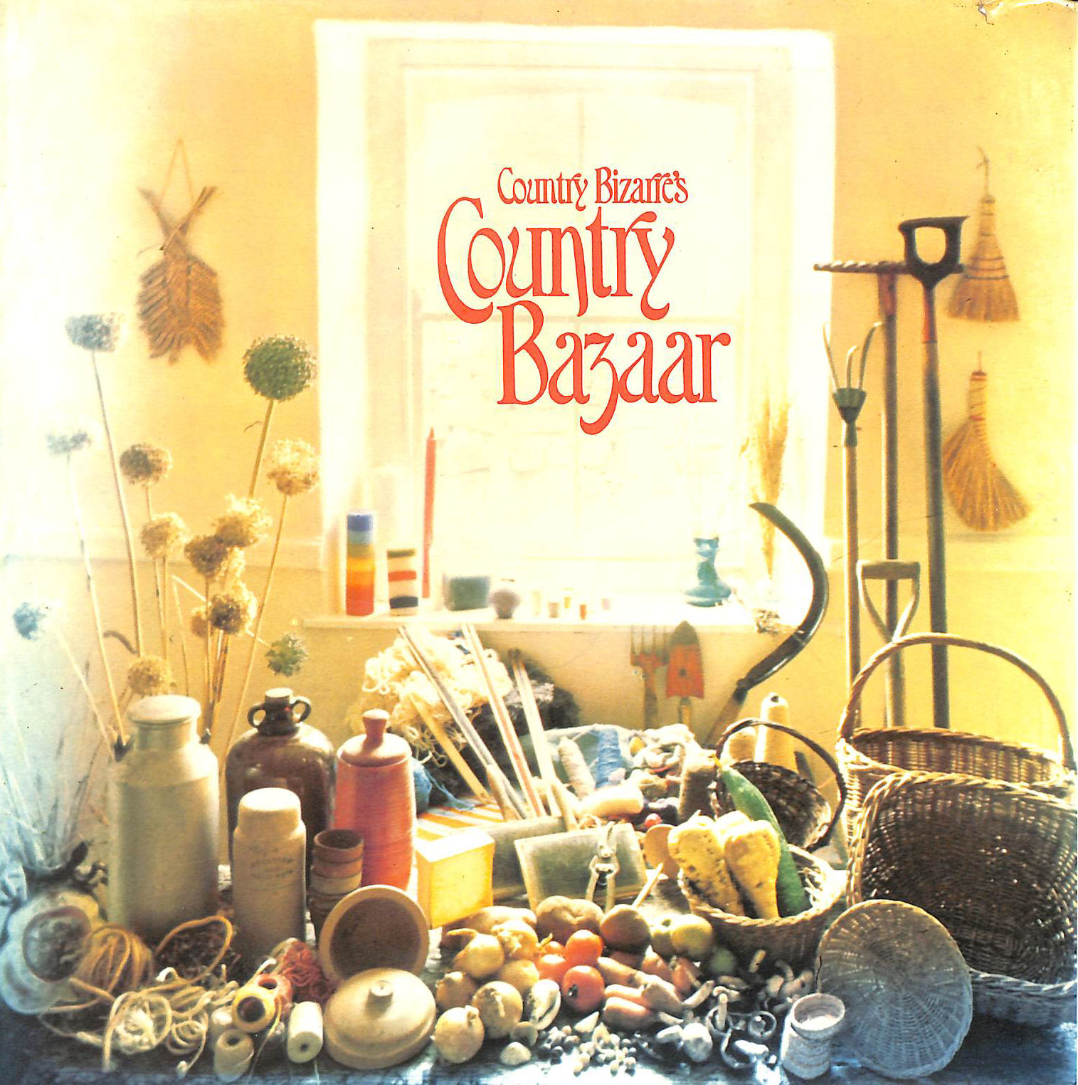 PITTAWAY, ANDY; SCOFIELD, BERNARD - Country Bizarre's Country Bazaar