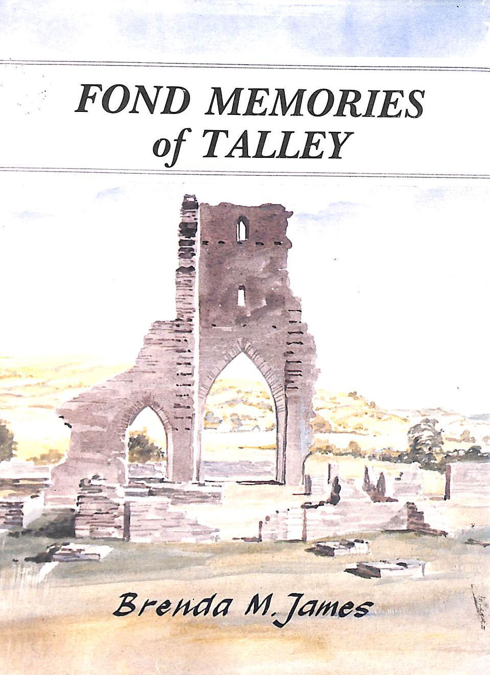 JAMES, BRENDA M. - Fond Memories of Talley