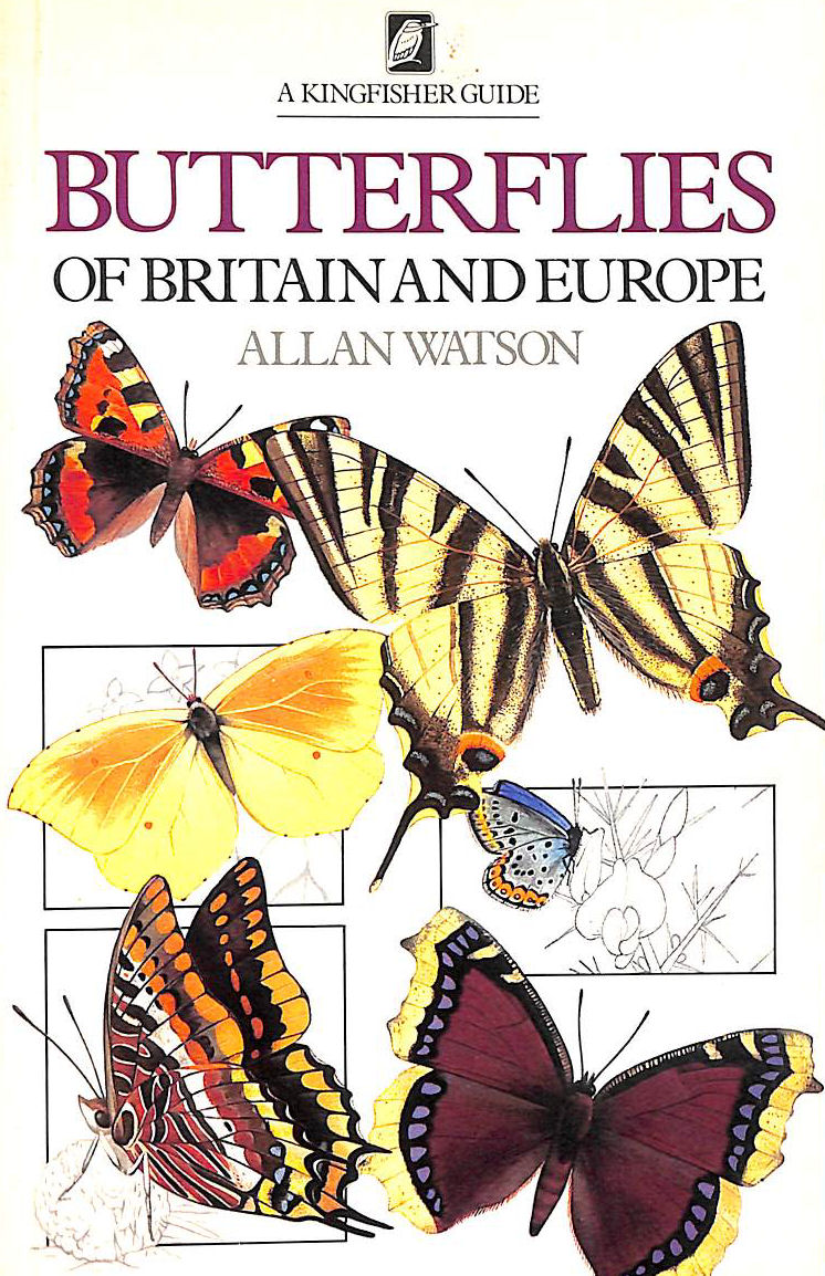 WATSON, ALLAN - Butterflies of Britain and Europe