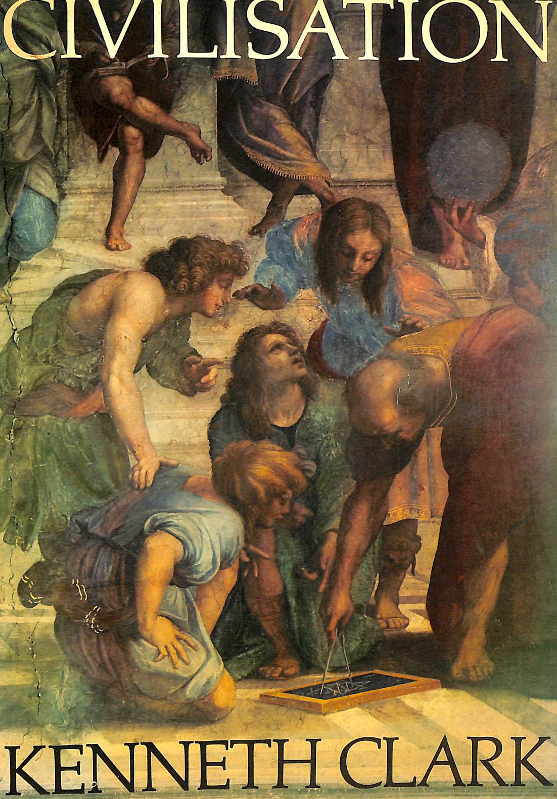 CLARK, KENNETH - Civilisation: A Personal View