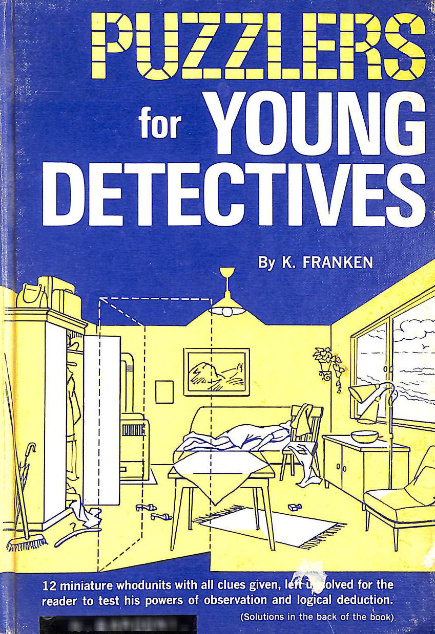 FRANKEN, KLAUS - Puzzlers for young detectives