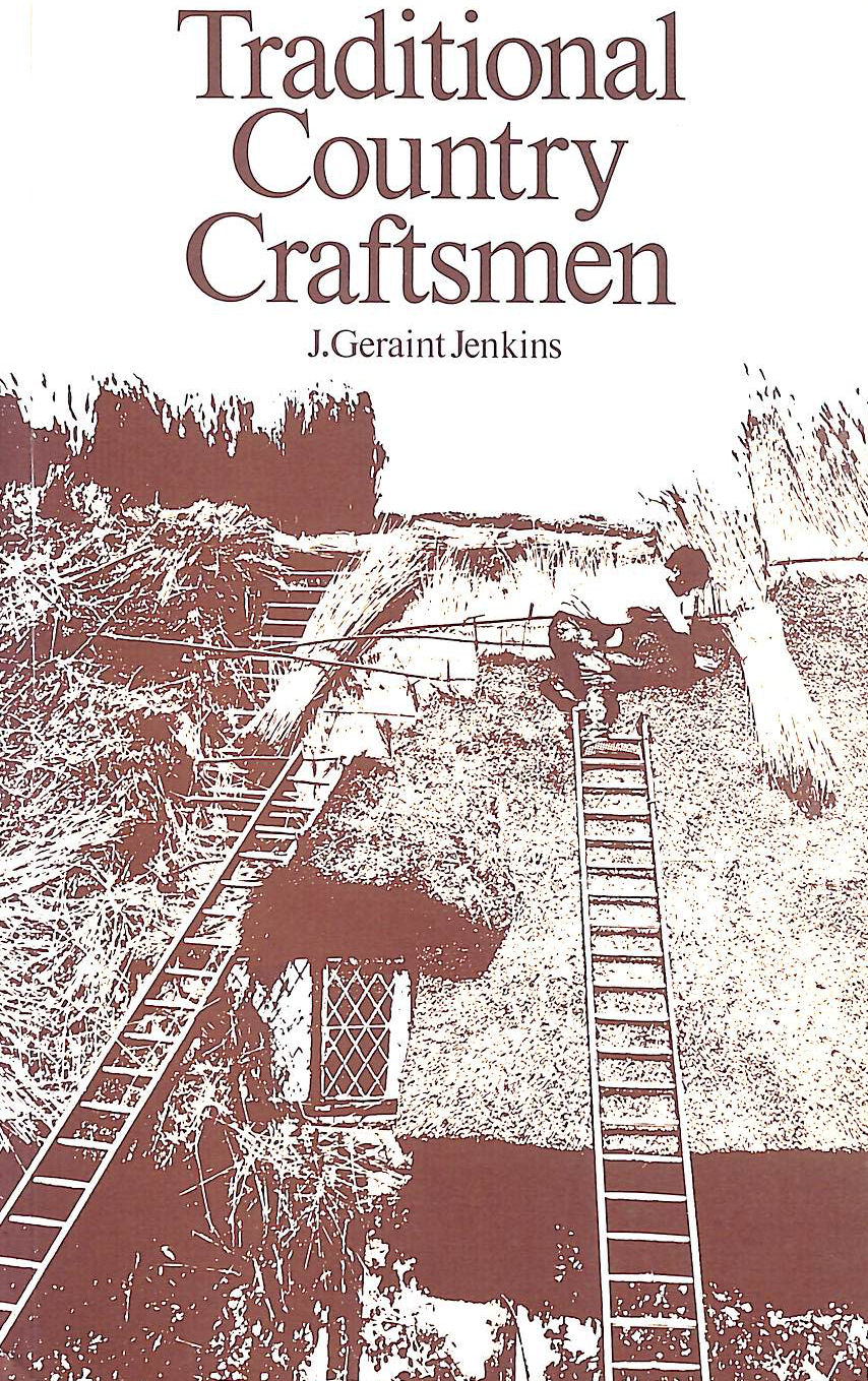 JENKINS, J. GERAINT - Traditional Country Craftsmen