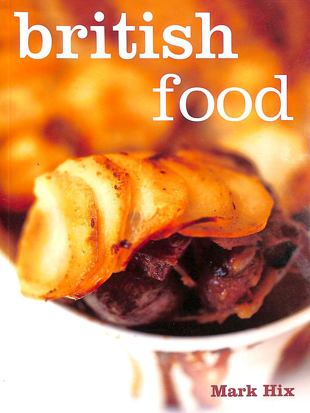 MARK HIX - British Food