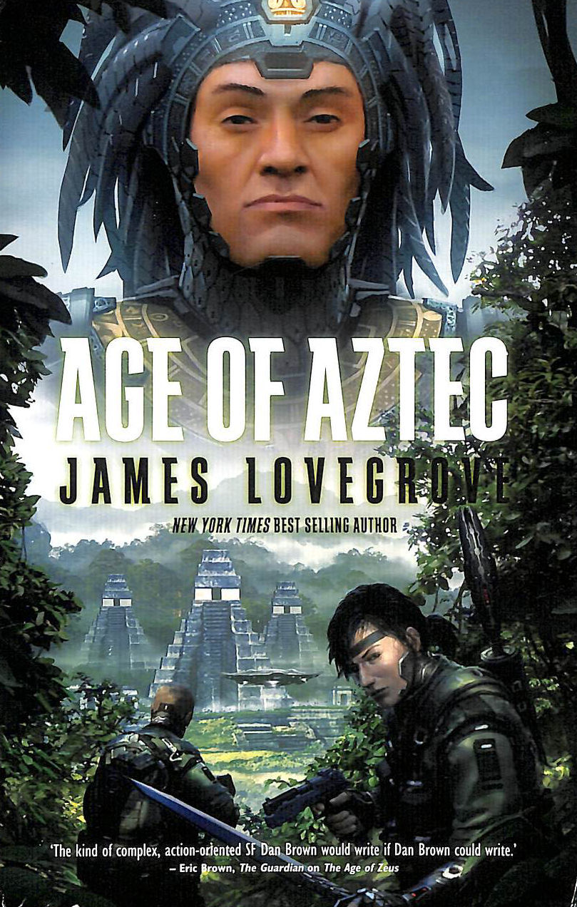 JAMES LOVEGROVE - Age of Aztec (Pantheon) (The Pantheon Series)