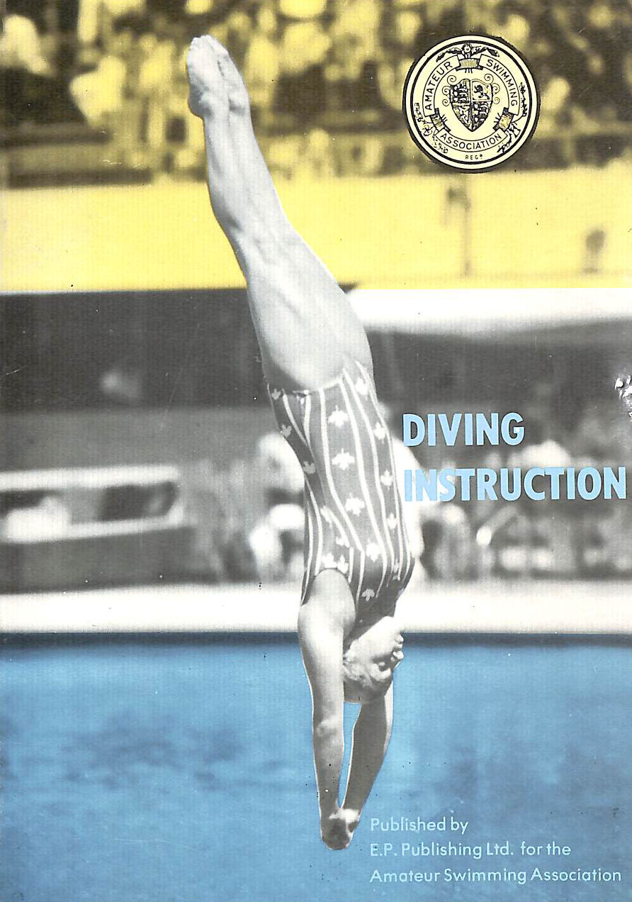 AMATEUR SWIMMING ASSOCIATION - Diving Instruction