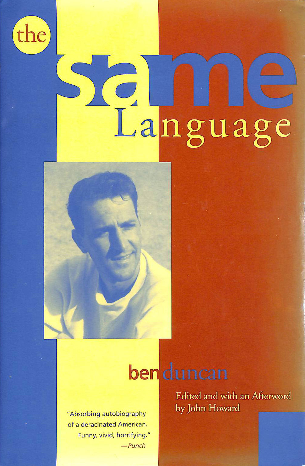 BEN DUNCAN; JOHN HOWARD [EDITOR] - The Same Language