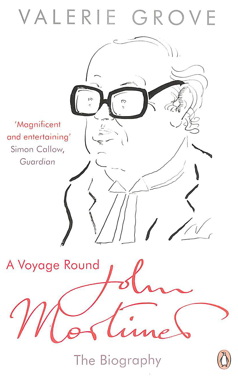 GROVE, VALERIE - A Voyage Round John Mortimer