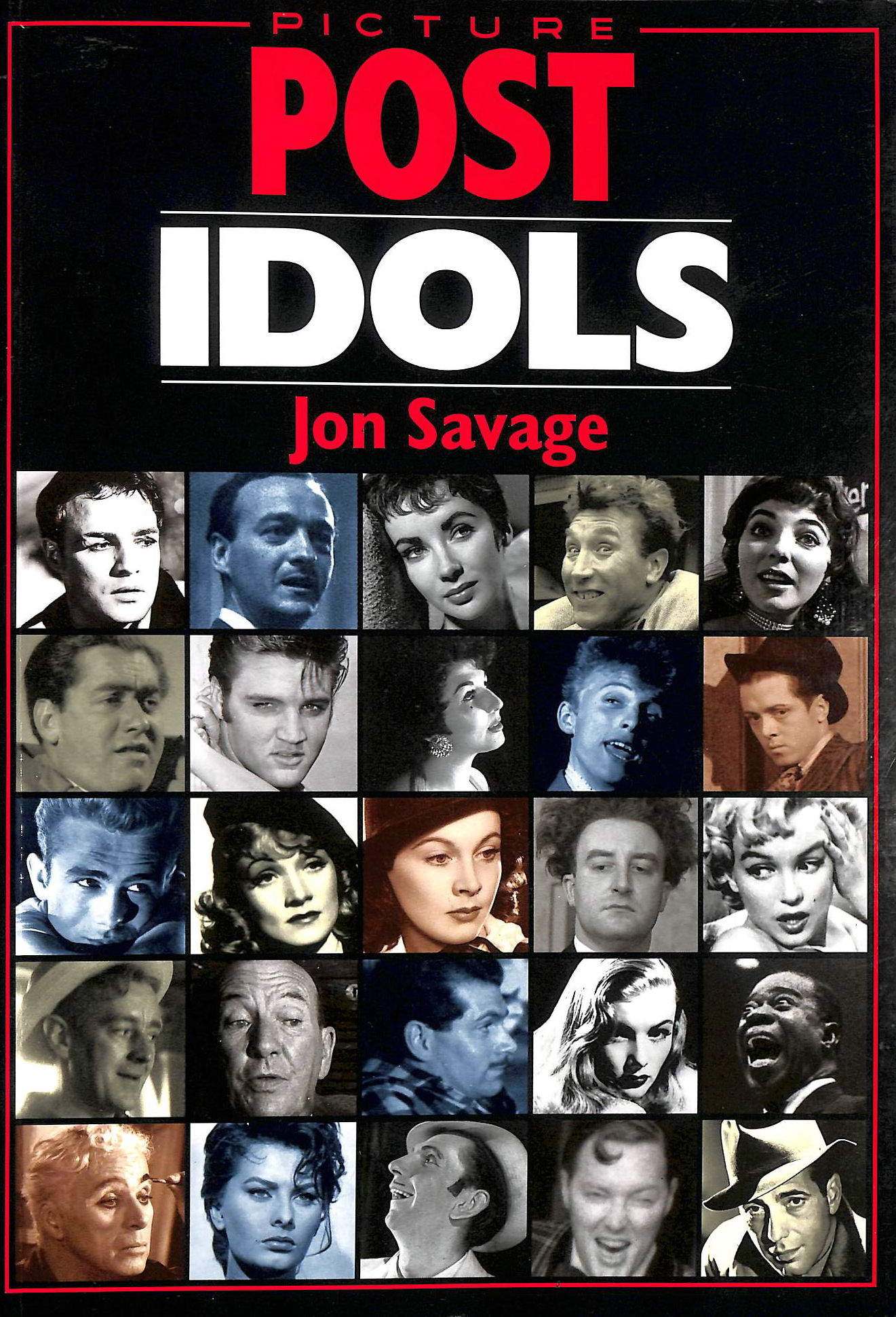 SAVAGE, JON - PICTURE POST IDOLS (Picture Post series)